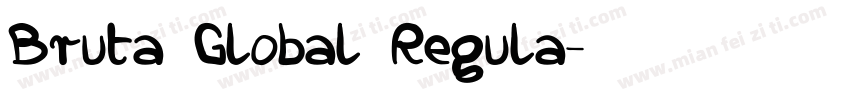 Bruta Global Regula字体转换